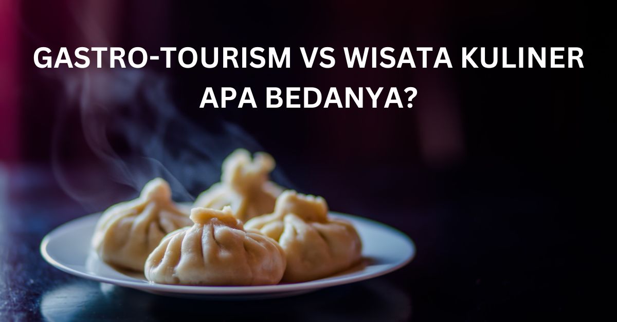 gastro tourism wisata kuliner