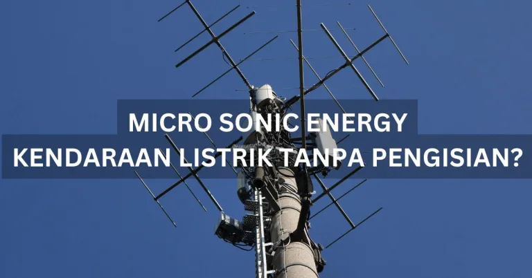 Micro Sonic Energy Device (MSED): Tenaga Baru untuk Kendaraan Listrik – Masa Depan Transportasi Ramah Lingkungan?