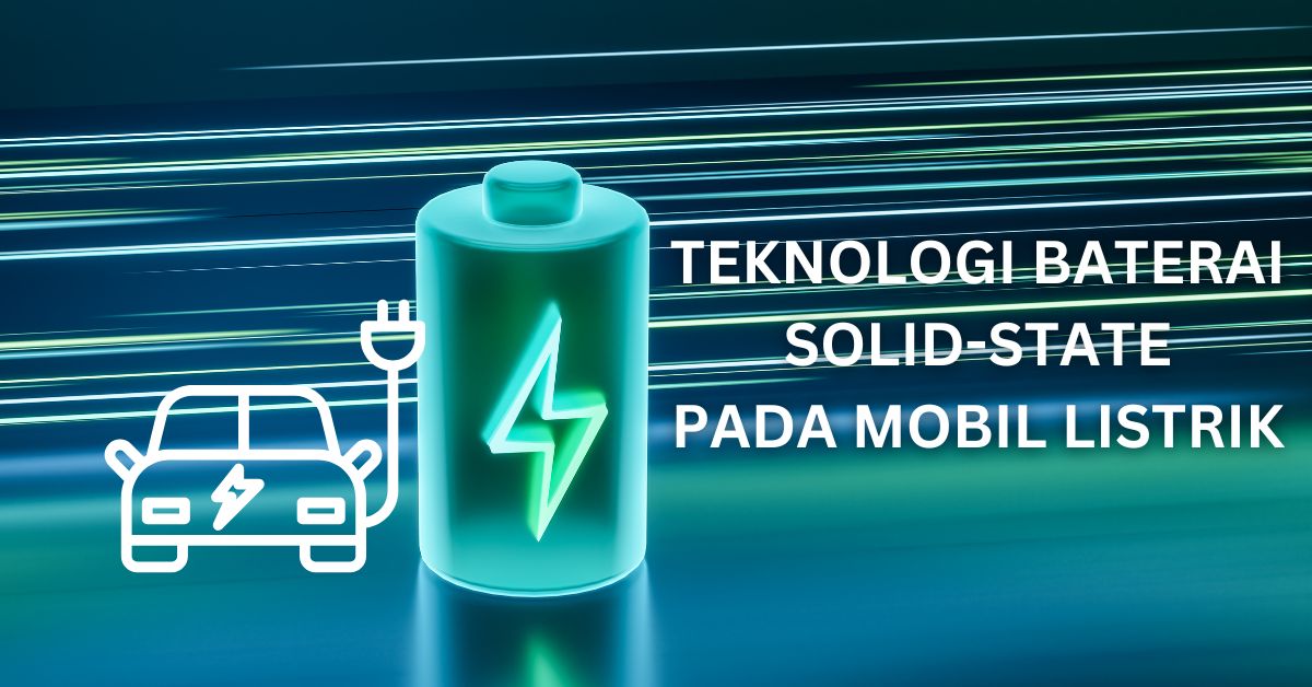Solid-State baterai mobil listrik