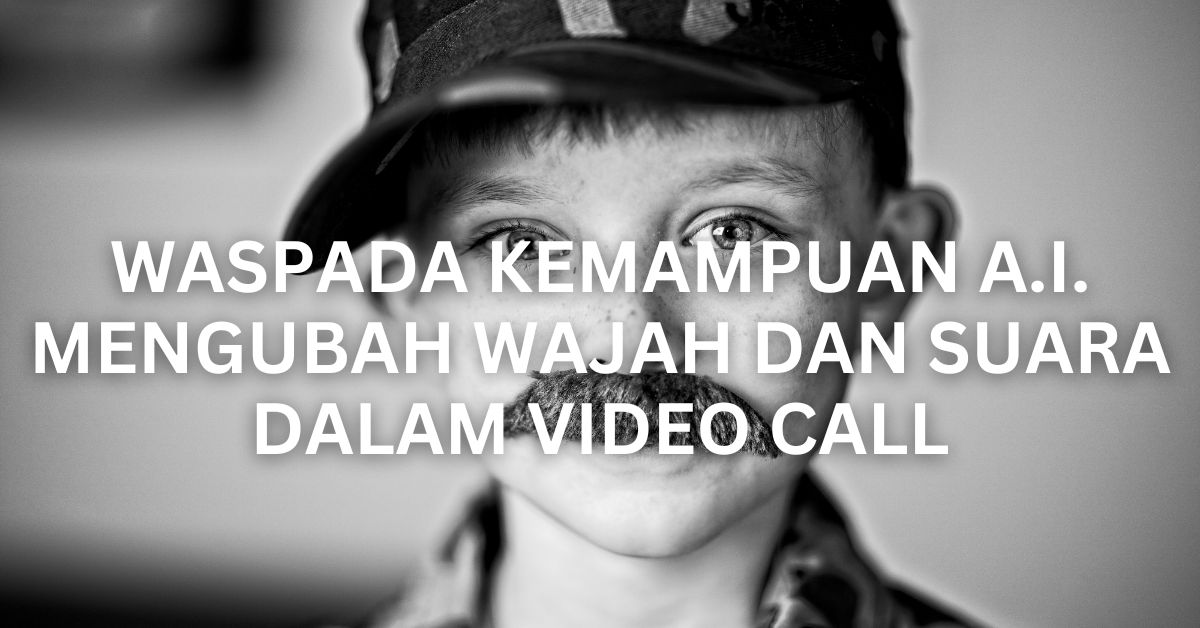 AI Mengubah Wajah