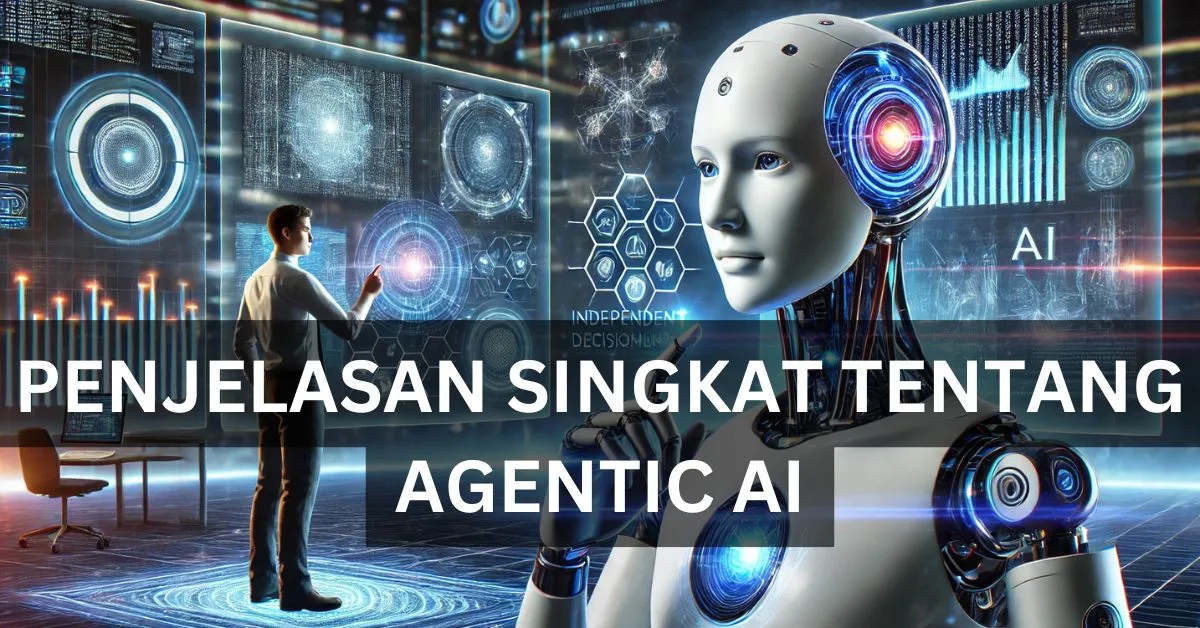 apa itu agentic AI